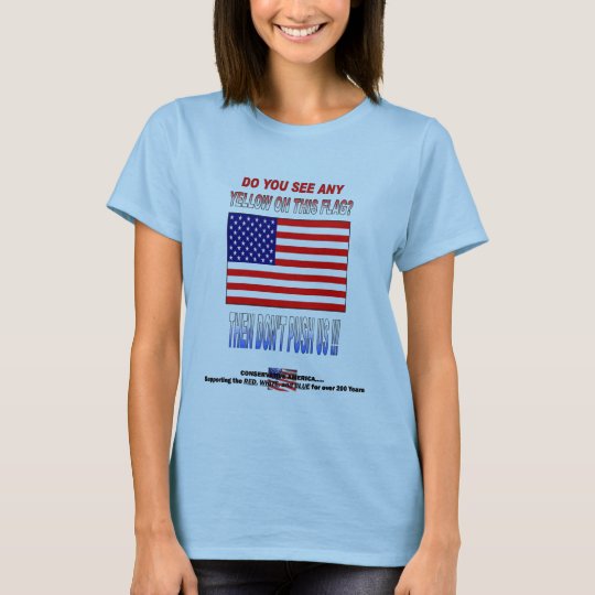 DON'T PUSH US T-Shirt