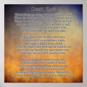 Don't Quit -- Art Print ** 12 x 12