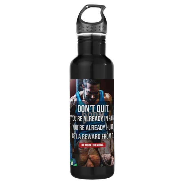 Don't Quit - Bodybuilding Workout Motivational 710 Ml Water Bottle (Front)