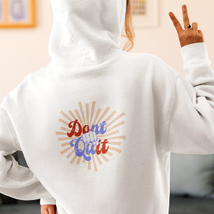 Don't Quit Do It Motivational Retro Orange Purple  Hoodie