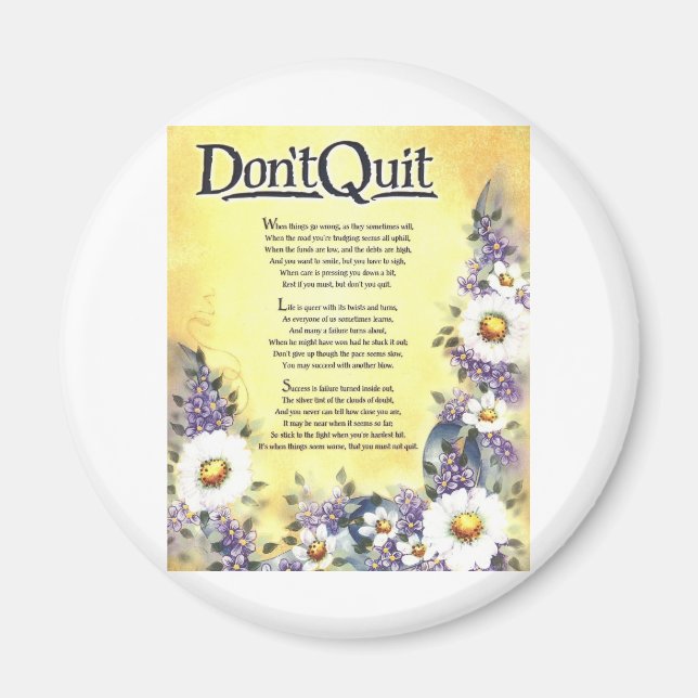 dont quit=inspirational poem magnet (Front)