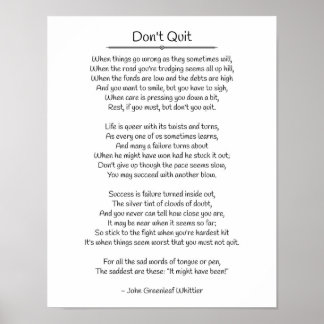 Don't Quit - John Greenleaf Whittier Poster