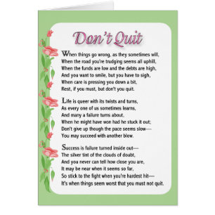 Don't Quit Poem