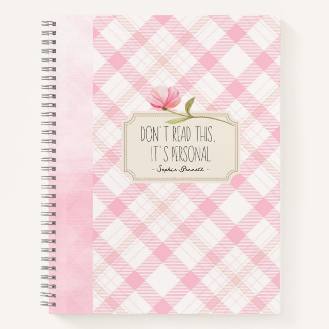 Don't Read This, It's Personal – Cute Pink Floral Notebook (Front)