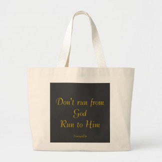 Don't run from GOD Run to Him Bag