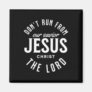 Don't Run From The Lord Happy Easter Day Outfit Magnet