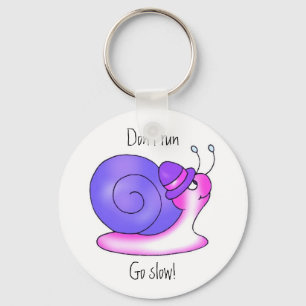 Don't run,Go slow! Keychain