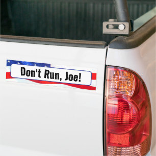 Don't Run, Joe Quote On Flag Bumper Sticker