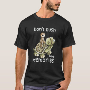 Don't Rush Make Memories Sloth Rides A Turtle Slog T-Shirt