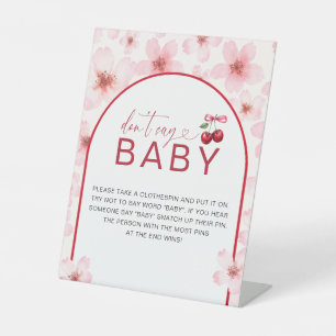Don't Say Baby   Baby Shower Cherry Blossom Game Pedestal Sign