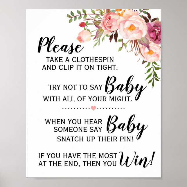 Don't say baby game baby shower pink flowers sign (Front)