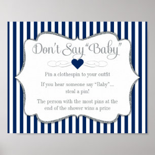 Don't Say Baby Shower Game Navy Blue Silver Boy Poster