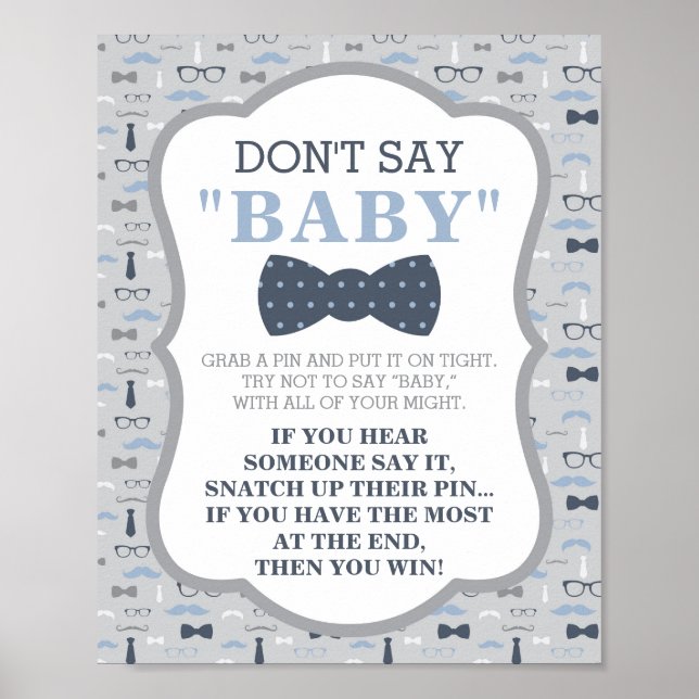 Don't Say Baby Sign, Bow Tie, Blue and Grey Poster (Front)