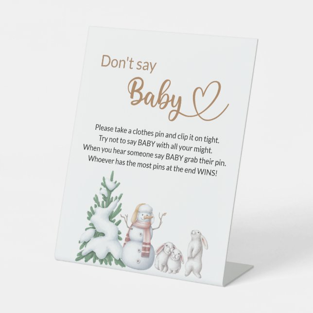 Don't say baby winter baby shower Pedestal Sign (Front)