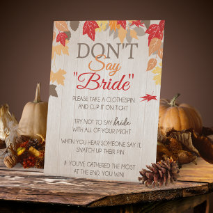 Don't Say Bride Fall Bridal Shower Party Game Pedestal Sign