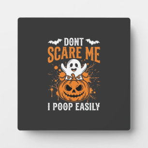Don't Scare Me Halloween Ghost Pumpkin Design Plaque