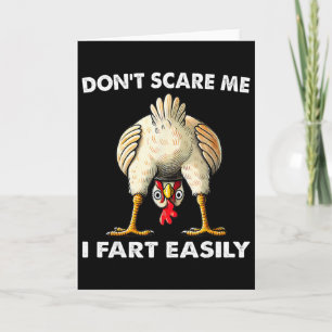Don't Scare Me I Fart Easily Funny Sarcasm Humour Card