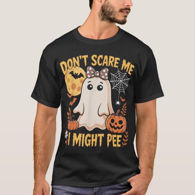 Don'T Scare Me I Might Pee Halloween Pregnant T-Shirt (Front)