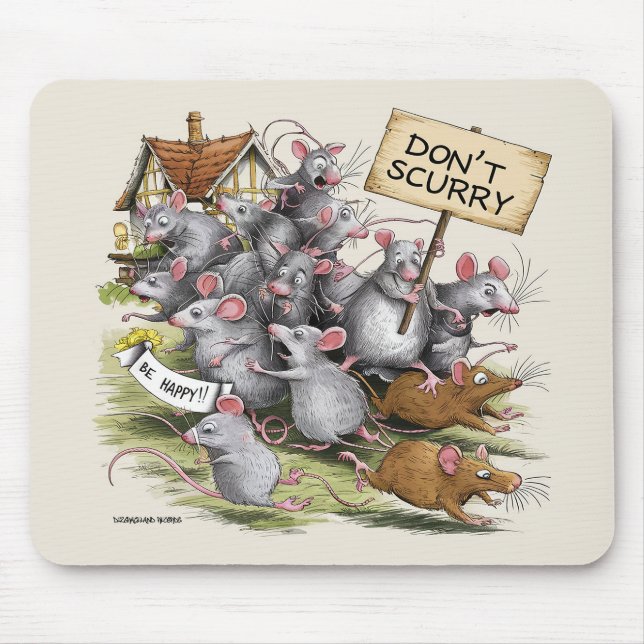 Don't scurry! mouse mat (Front)