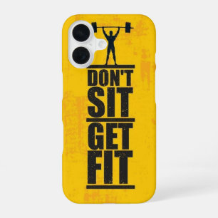 Don't Sit, Get Fit _ iphone case 