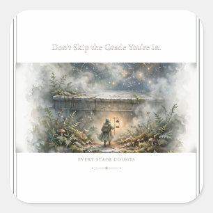Don't Skip the Grade You're In Sticker