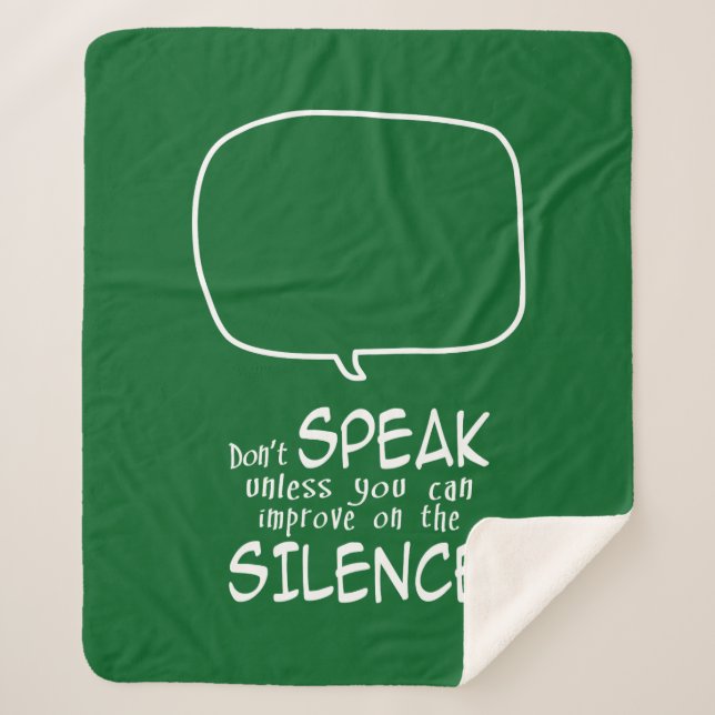 Don't Speak Sherpa Blanket (Front)