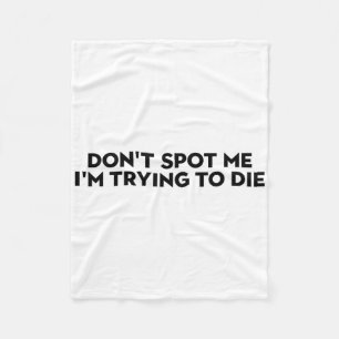 Don't Spot Me2 Fleece Blanket