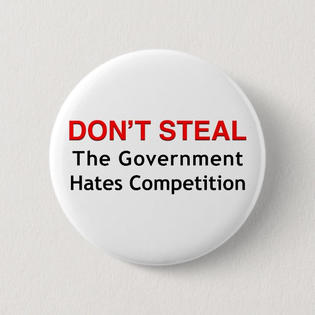 Don't Steal 6 Cm Round Badge (Front)
