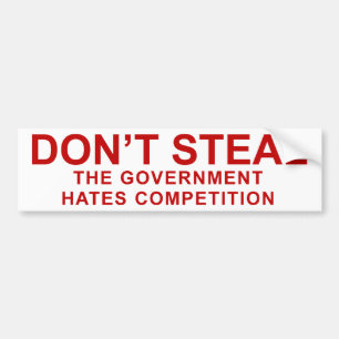 Don't Steal Bumper Sticker