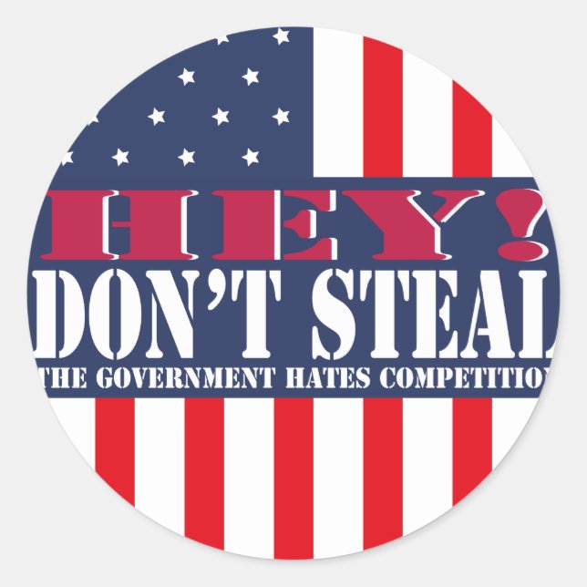 Don't Steal Classic Round Sticker (Front)