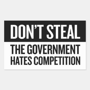 Don't Steal - Small Rectangular Sticker