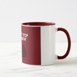 Don't Stop Believin Mug
