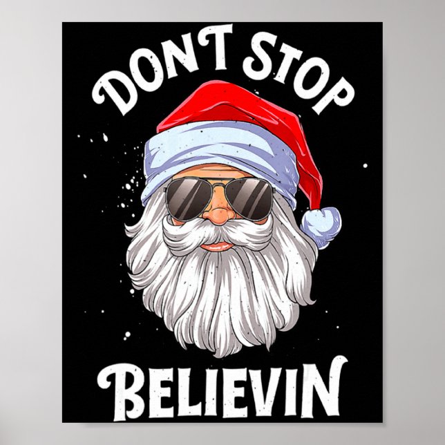 Dont Stop Believin Santa Christmas Boys Kids _1  Poster (Front)