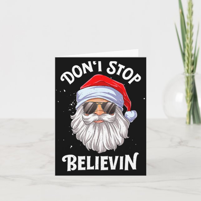 Dont Stop Believin Santa Christmas Boys Kids  Card (Front)