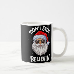 Dont Stop Believin Santa Christmas Boys Kids Coffee Mug