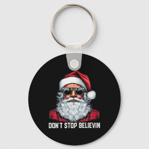 Don't Stop Believin Santa Fun Christmas Boys Kids Key Ring