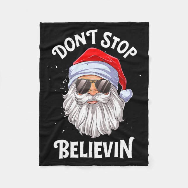 Dont Stop Believin Santa Funny Christmas Boys Kid  Fleece Blanket (Front)