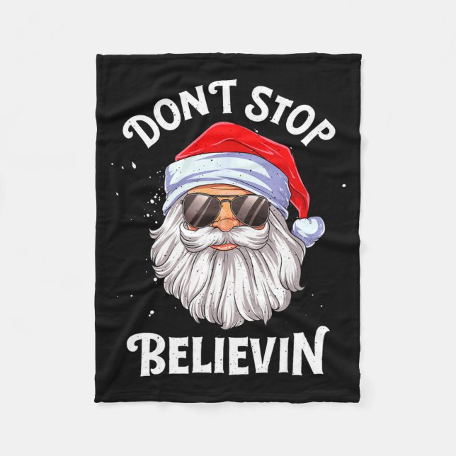Dont Stop Believin Santa Funny Christmas Boys Kid  Fleece Blanket (Front)