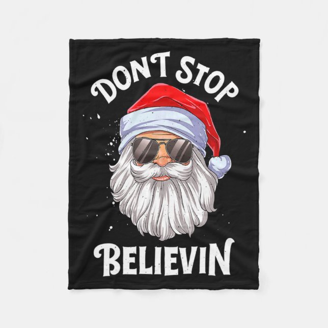 Dont Stop Believin Santa Funny Christmas Boys Kid  Fleece Blanket (Front)