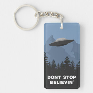 Don't Stop Believin (UFO) Key Ring