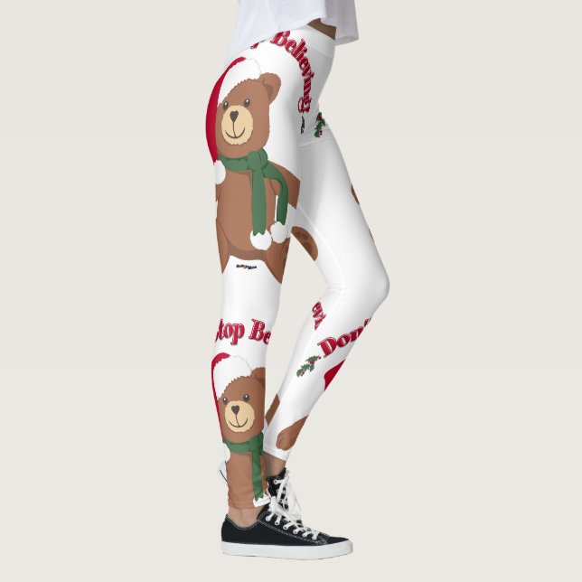 Don't Stop Believing Christmas Teddy Bear Leggings (Right)