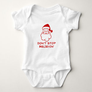 Don't stop believing   Funny Santa Claus jumpsuit
