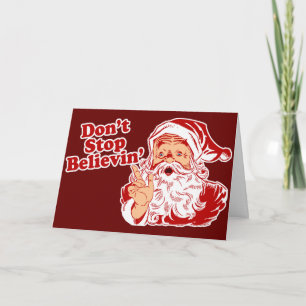 Dont Stop Believing Holiday Card