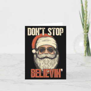 Don't Stop Believing Santa Vintage Santa Claus Sun Card