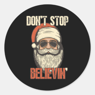 Don't Stop Believing Santa Vintage Santa Claus Sun Classic Round Sticker