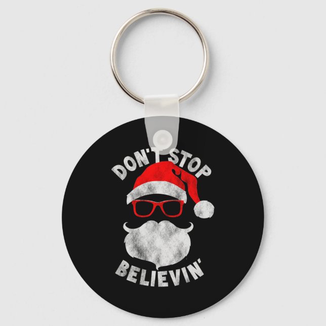 Don't Stop Believing Shades Santa Christmas Tee Lo Key Ring (Front)