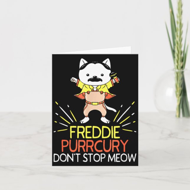 Don't Stop Meow Die Purrcury Funny Cat Music Pun G Card (Front)