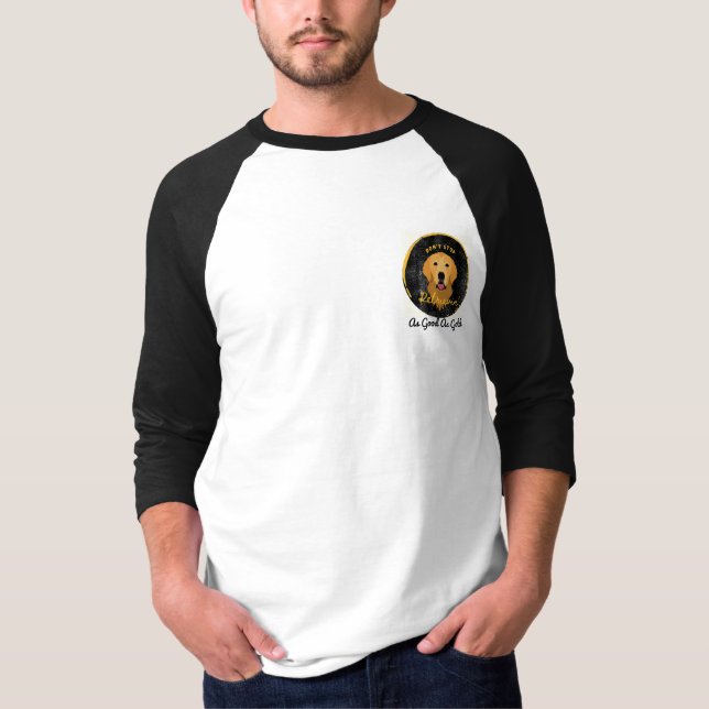 "Don't Stop Retrieving" Baseball T-shirt (Front)