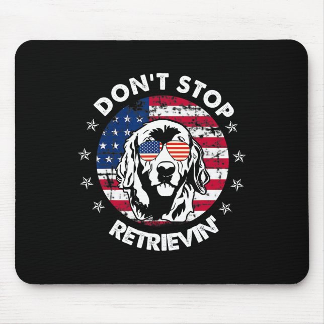 Don't Stop Retrieving Golden Retriever 4th Of July Mouse Mat (Front)