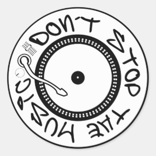 DON'T STOP THE MUSIC CLASSIC ROUND STICKER